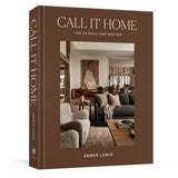 Call It Home - Amber Lewis