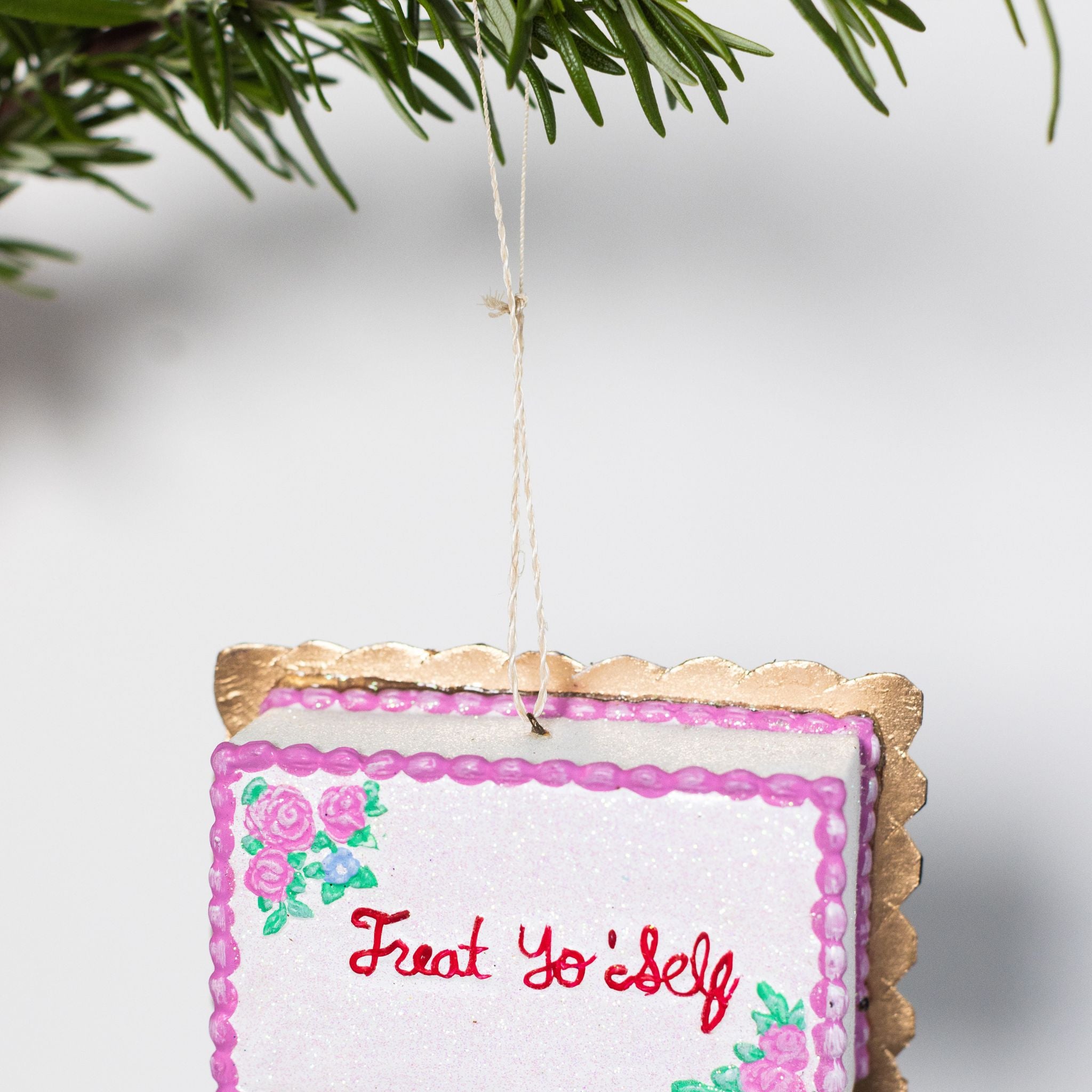 Treat Yo Self Ornament
