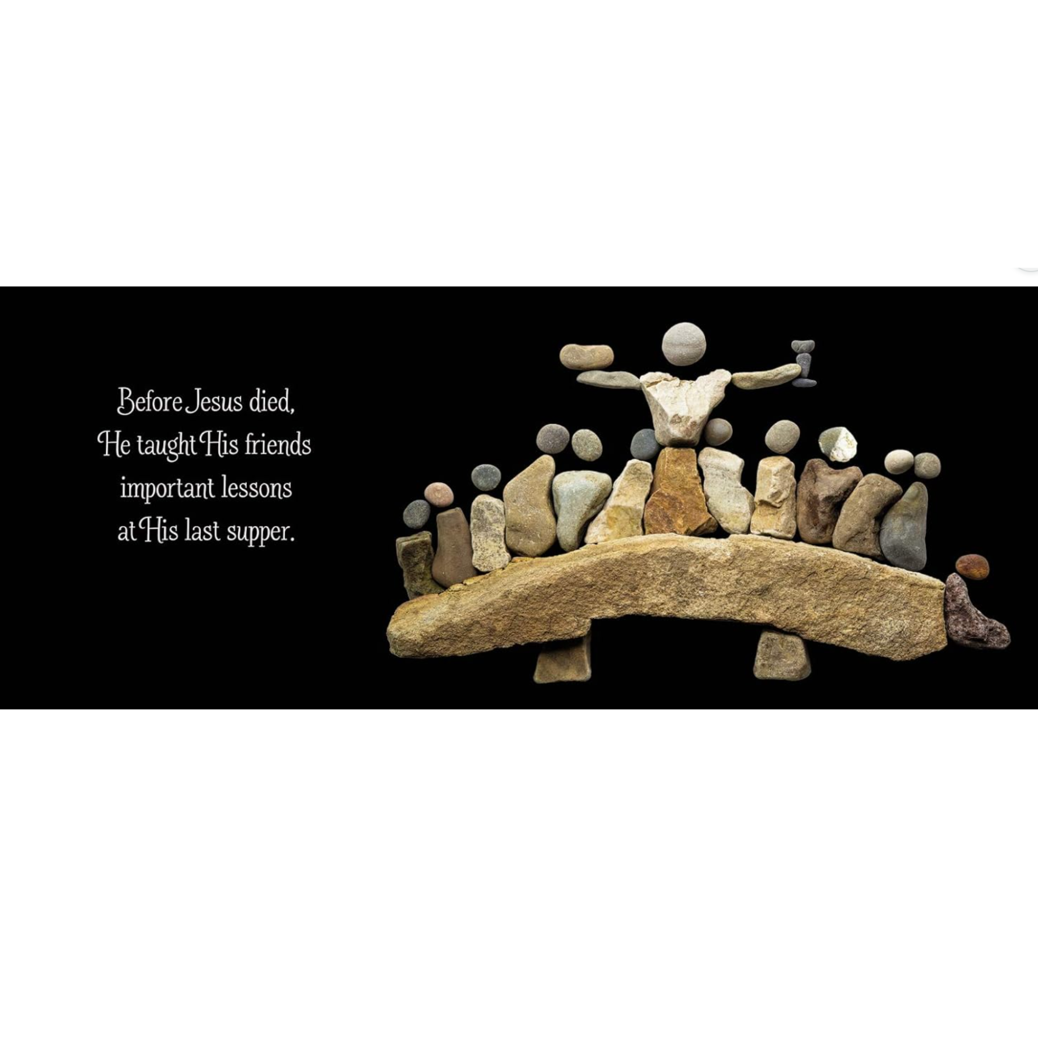 He is Risen: Rocks Tell the Story of Easter