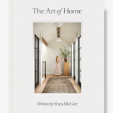 The Art Of Home - Shea McGee