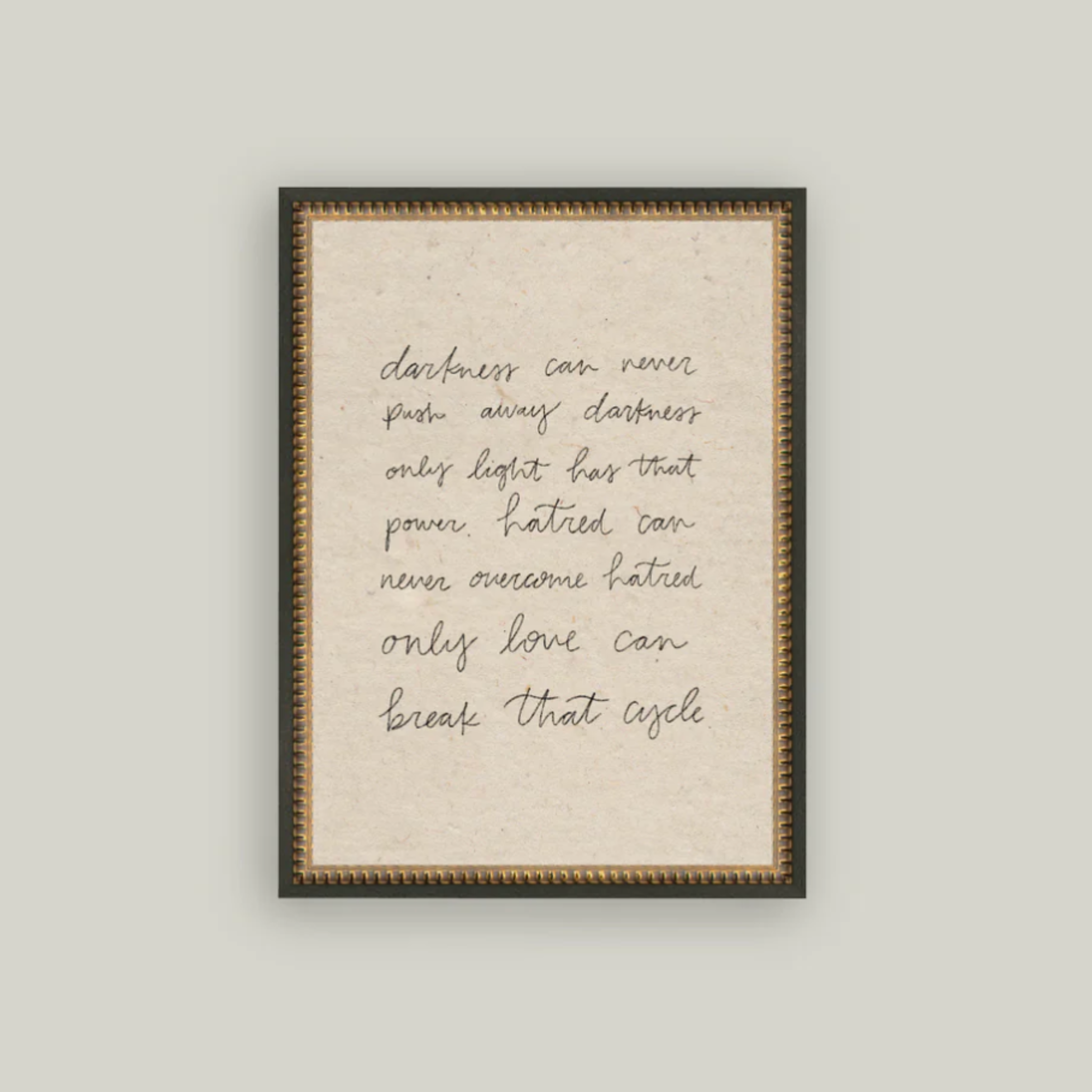 Darkness Can Never...