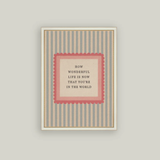 How Wonderful Life Is Framed Artwork