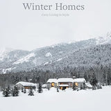 Winter Homes: Cozy Living in Style