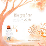 Everywhere Still